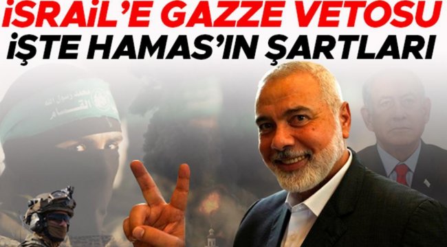 İsrail-Hamas savaşında son durum... Hamas'tan İsrail'in teklifine veto! Wall Street Journal Hamas'ın barış şartlarını açıkladı