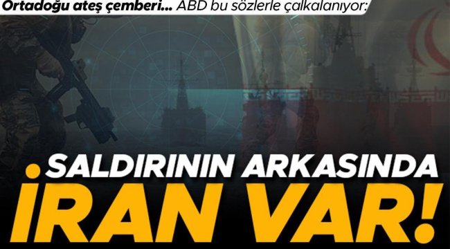 Ortadoğu ateş çemberi... Dünya bu sözlerle çalkalanıyor: Saldırının arkasında İran var