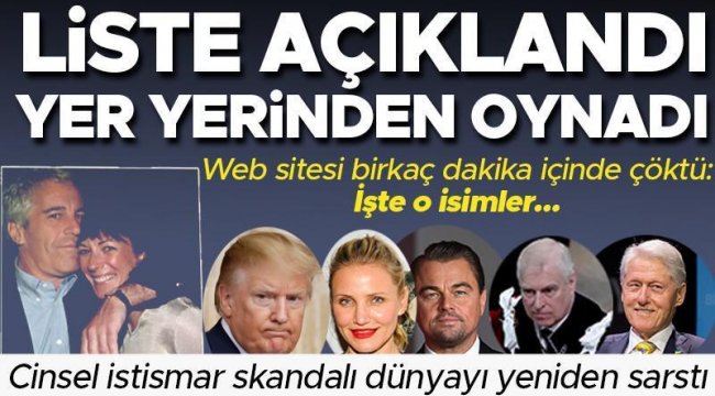 Epstein davasında isimler açıklandı ortalık karıştı! İşte listedeki ünlü isimler...
